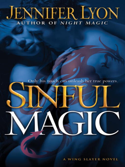 Title details for Sinful Magic by Jennifer Lyon - Available